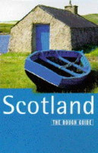 SCOTLAND: THE ROUGH GUIDE, SECOND EDITION (SCOTLAND, 2ND ED)