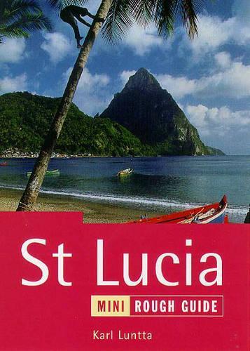 St. Lucia: The Mini Rough Guide (Miniguides)
