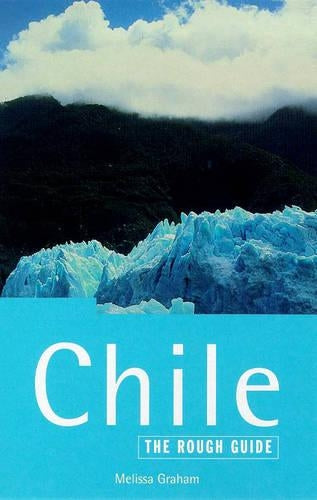 Chile: The Rough Guide