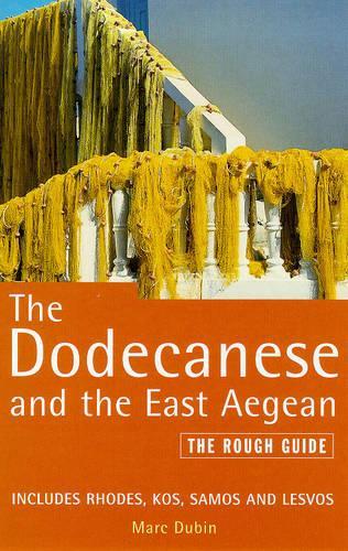 The Dodecanese and the East Aegean: The Rough Guide (Rough Guide Travel Guides)
