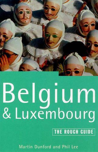 Belgium and Luxembourg: The Rough Guide (Rough Guide Travel Guides)