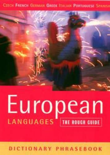 The Rough Guide to European Languages (A Dictionary Phrasebook)