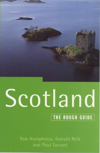 Scotland: The Rough Guide (Rough Guide Travel Guides)