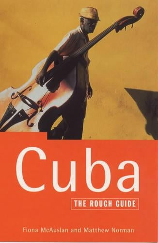 Cuba: The Rough Guide (Rough Guide Travel Guides)