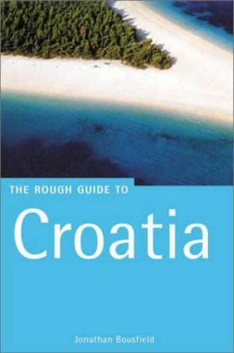 Croatia: The Rough Guide (Rough Guide Travel Guides)