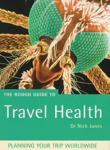 Rough Guide to Travel Health (Miniguides)
