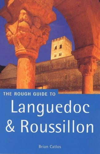 Languedoc and Roussillon Rough Guide (Rough Guide Travel Guides)