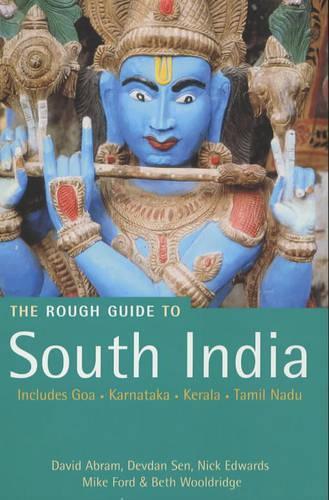 South India: Includes Goa, Karnataka, Kerala and Tamil Nadu: The Rough Guide (Rough Guide to South India)