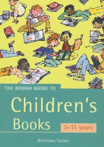 The Rough Guide to Children's Books, 5-11 years