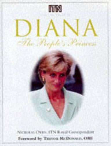 Diana: The Peoples Princess (Diana Princess of Wales)