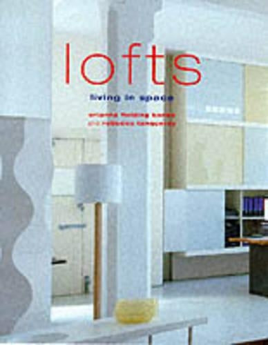 LOFTS: LIVING IN SPACE.