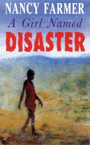 A Girl Named Disaster