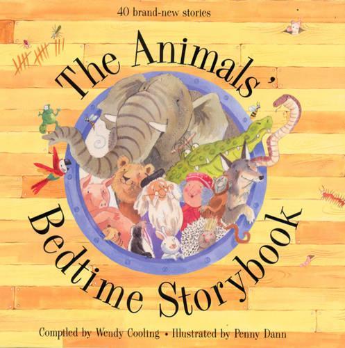 The Animals' Bedtime Storybook