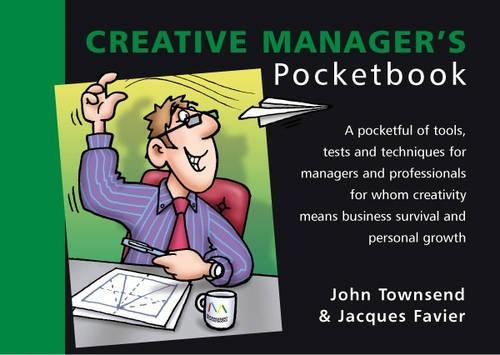 The Creative Managers Pocketbook (Management Pocketbooks)