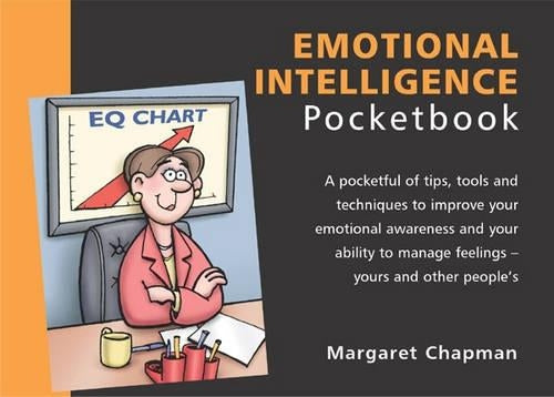 The Emotional Intelligence Pocketbook (The Pocketbook)