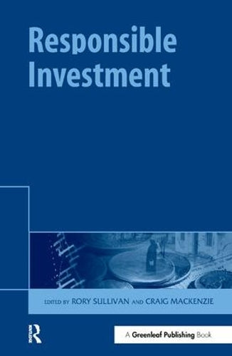 Responsible Investment (The Responsible Investment Series)