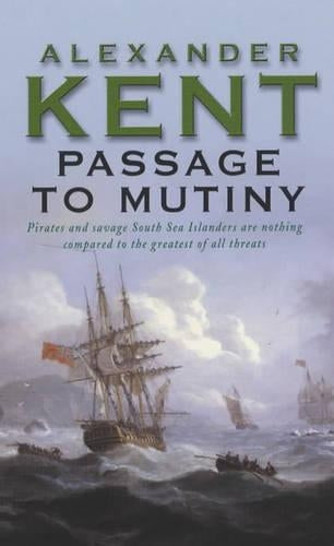 Passage To Mutiny (Richard Bolitho)