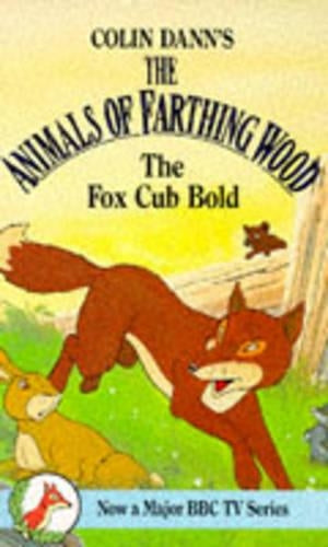 Fox Cub Bold (Farthing Wood)