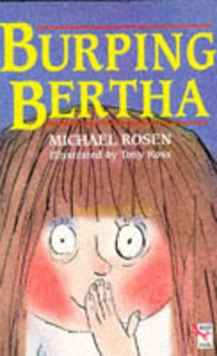 Burping Bertha (Red Fox younger fiction)