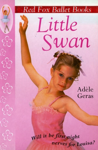 Little Swan: Red Fox Ballet Book 1 (Little Swan Ballet)