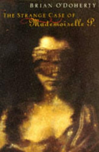 The Strange Case of Mademoiselle P