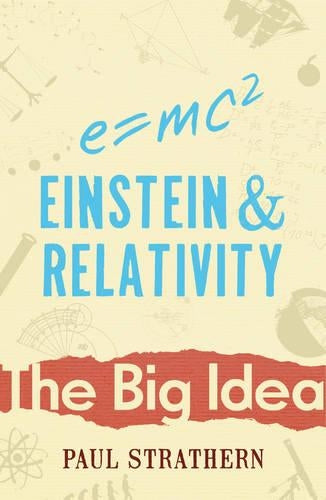 Einstein And Relativity (Big Idea)