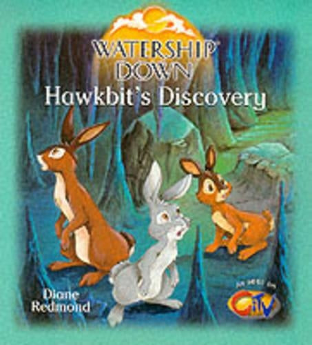 Watership Down: Hawkbits Discovery