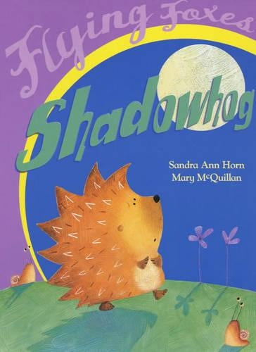 Shadowhog (Flying Foxes)