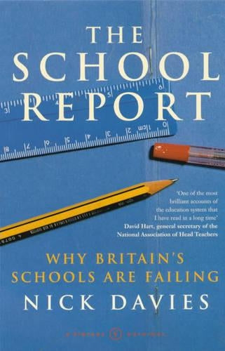 The School Report: The Hidden Truth About Britains Classrooms