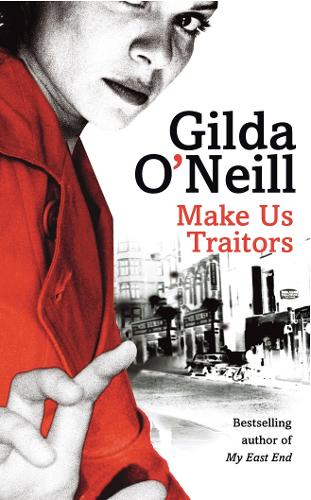 Make Us Traitors (Eastend Trilogy)