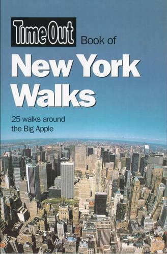 "Time Out" Book of New York Walks ("Time Out" Guides)