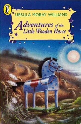 Adventures of the Little Wooden Horse (Young Puffin Books)