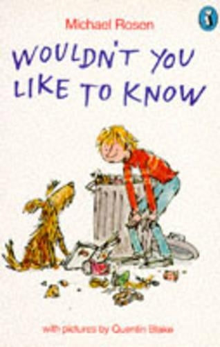 Wouldn't You Like to Know (Puffin Books)