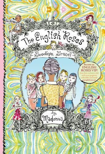 The English Roses: Goodbye, Grace?