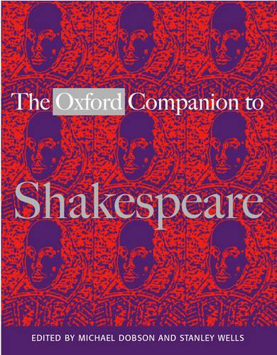 The Oxford Companion to Shakespeare