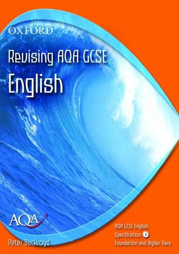AQA English GCSE Specification A Revising AQA A English by Buckroyd, Peter ( Author ) ON Jul-17-2003, Paperback
