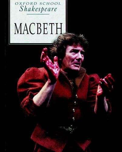 Macbeth (Oxford School Shakespeare)