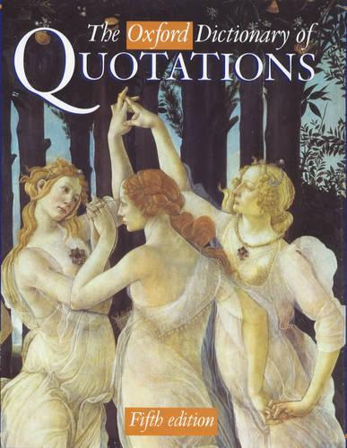 The Oxford Dictionary of Quotations