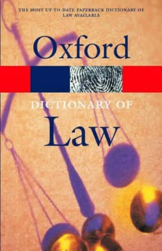 A Dictionary of Law (Oxford Paperback Reference)