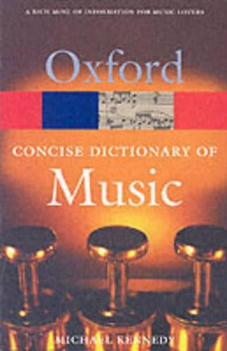 The Concise Oxford Dictionary of Music (Oxford Paperback Reference)