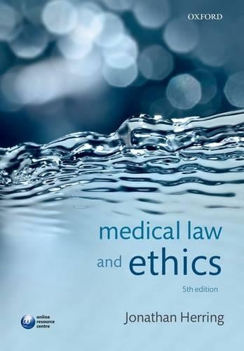 Medical Law and Ethics