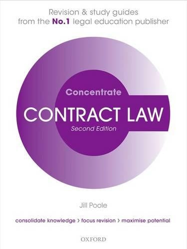 Contract Law Concentrate Law Revision and Study Guide 2/e