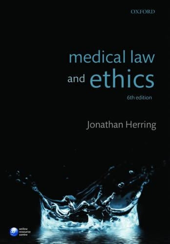 Medical Law and Ethics