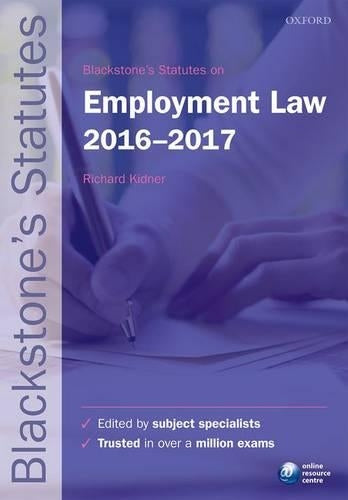 Blackstones Statutes on Employment Law 2016-2017 (Blackstones Statute Series)