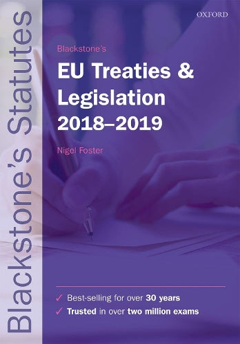 Blackstones EU Treaties & Legislation 2018-2019 (Blackstones Statute Series)
