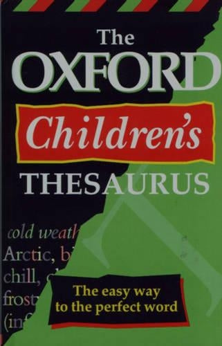 The Oxford Childrens Thesaurus