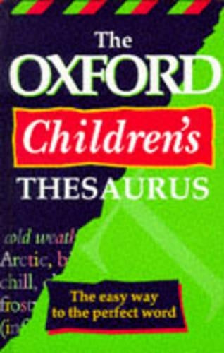 OXFORD CHILDRENS THESAURUS