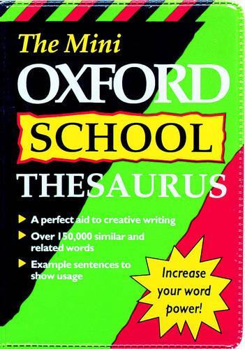 The Mini Oxford School Thesaurus (Dictionary)