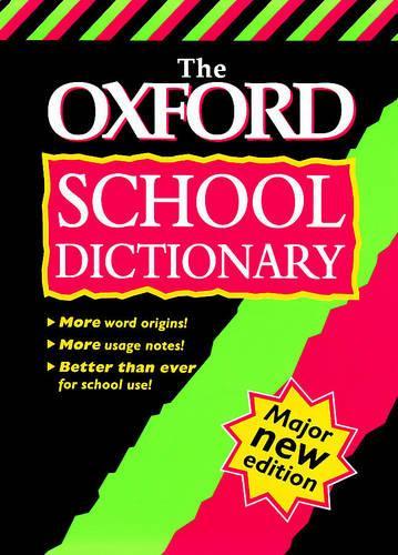 The Oxford School Dictionary