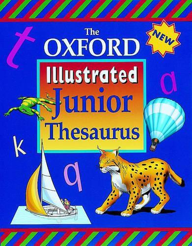 THE OXFORD ILLUSTRATED JUNIOR THESAURUS